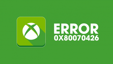How to Fix Xbox App Error 0x80070426 on Windows.