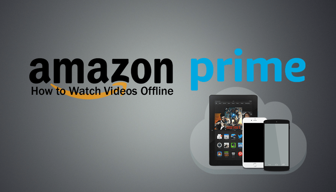 how_to_download_amazone_prime_content_to_view_in_offline_mode