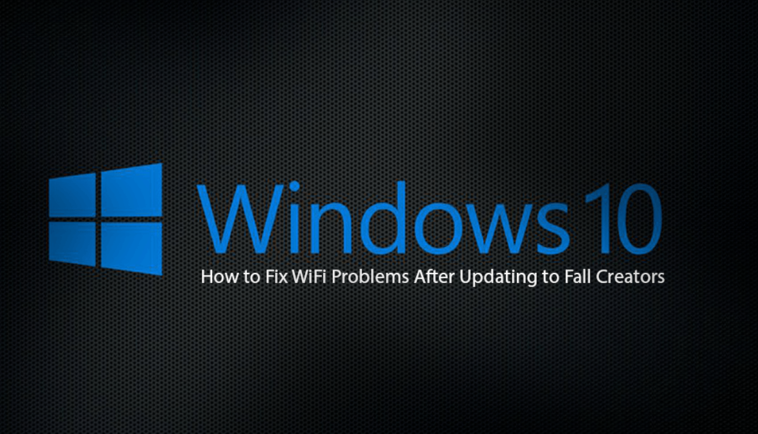 How_to_fix_wifi_in_fall_creators_windows