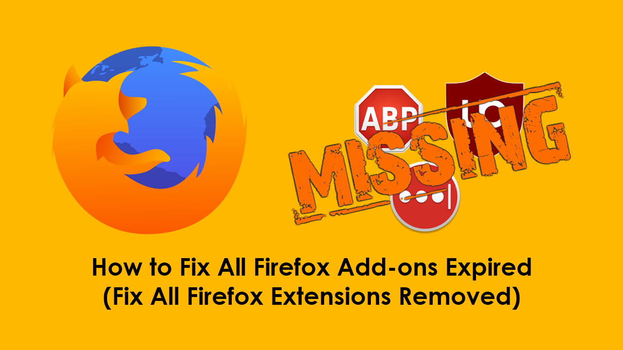 How_to_Fix_All_Firefox_Add_ons_Expired