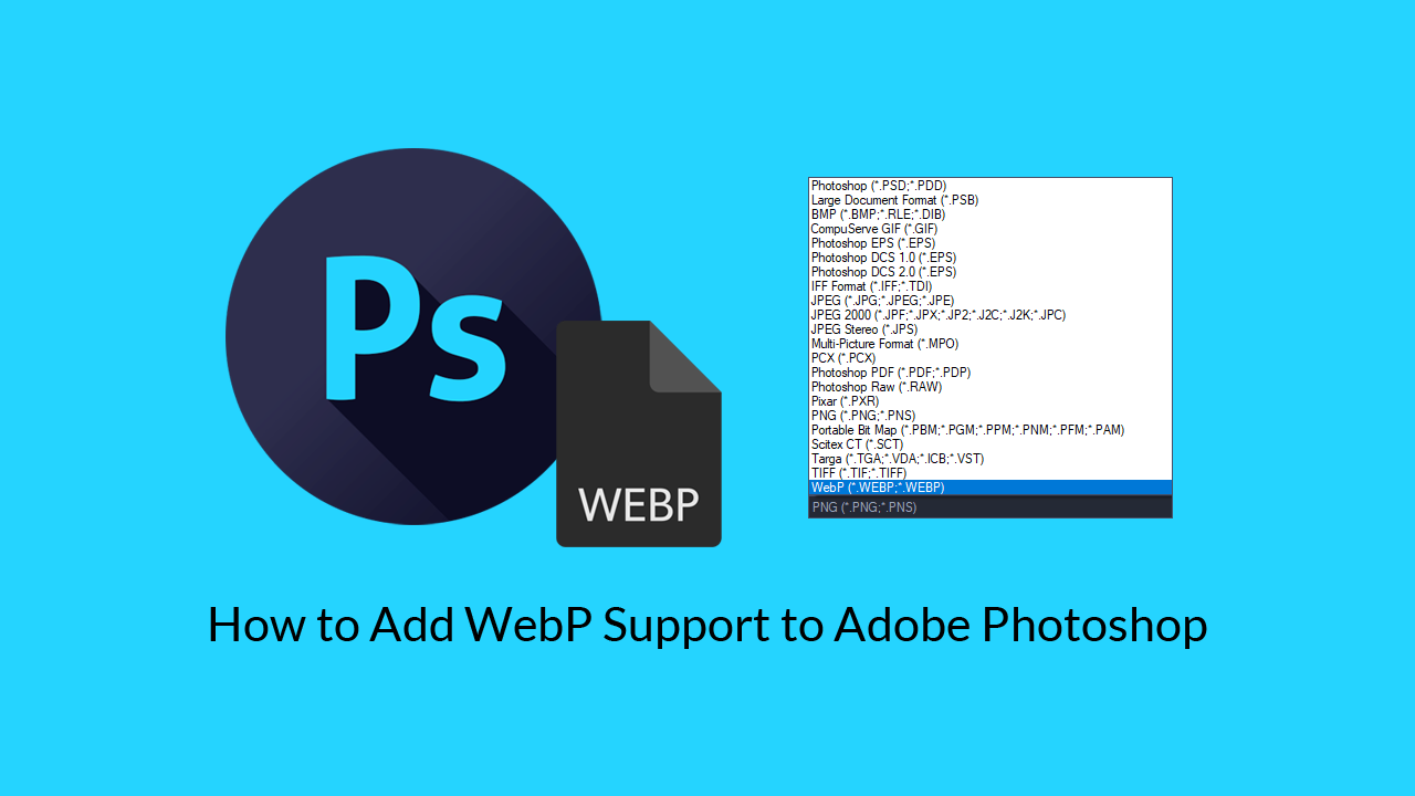 How_to_add_webp_format_support_to_photoshop
