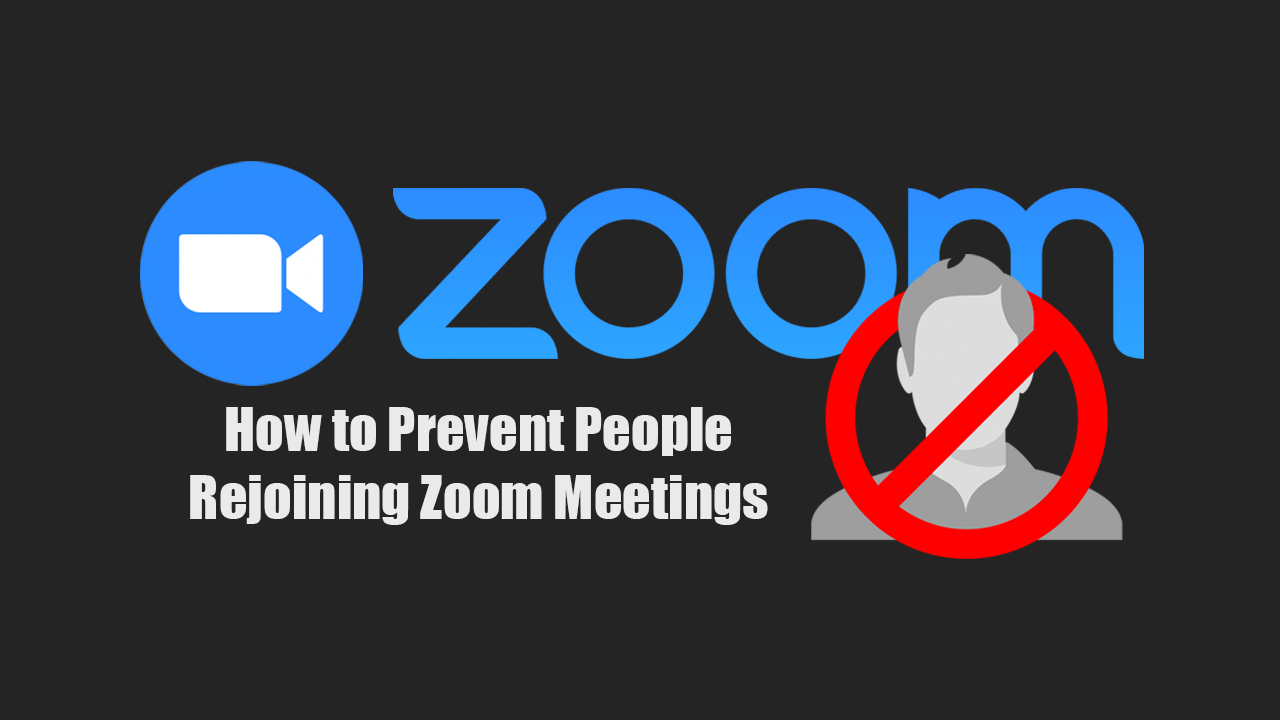 How_to_Prevent_People_Rejoining_Zoom_Meetings