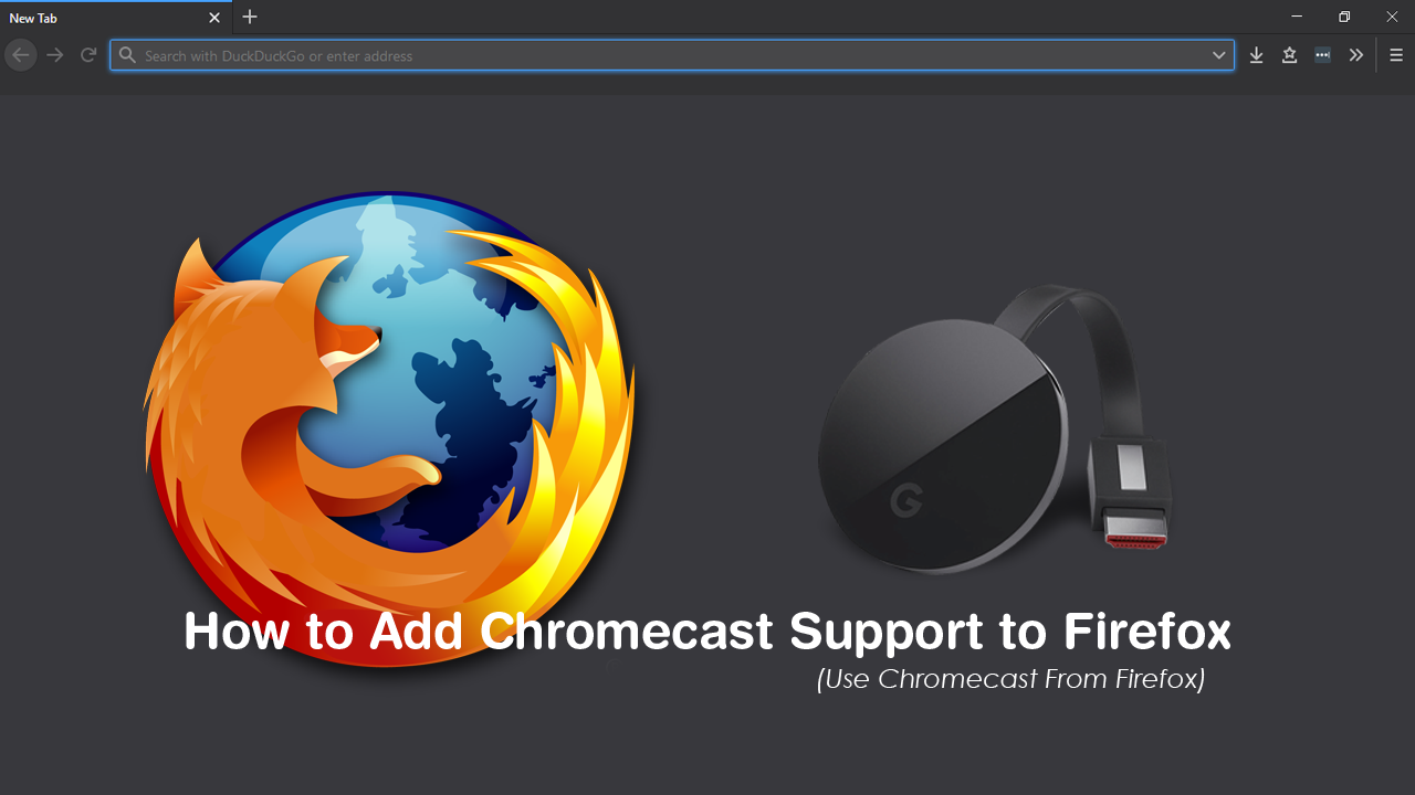 How_to_Use_Chromecast_From_Firefox