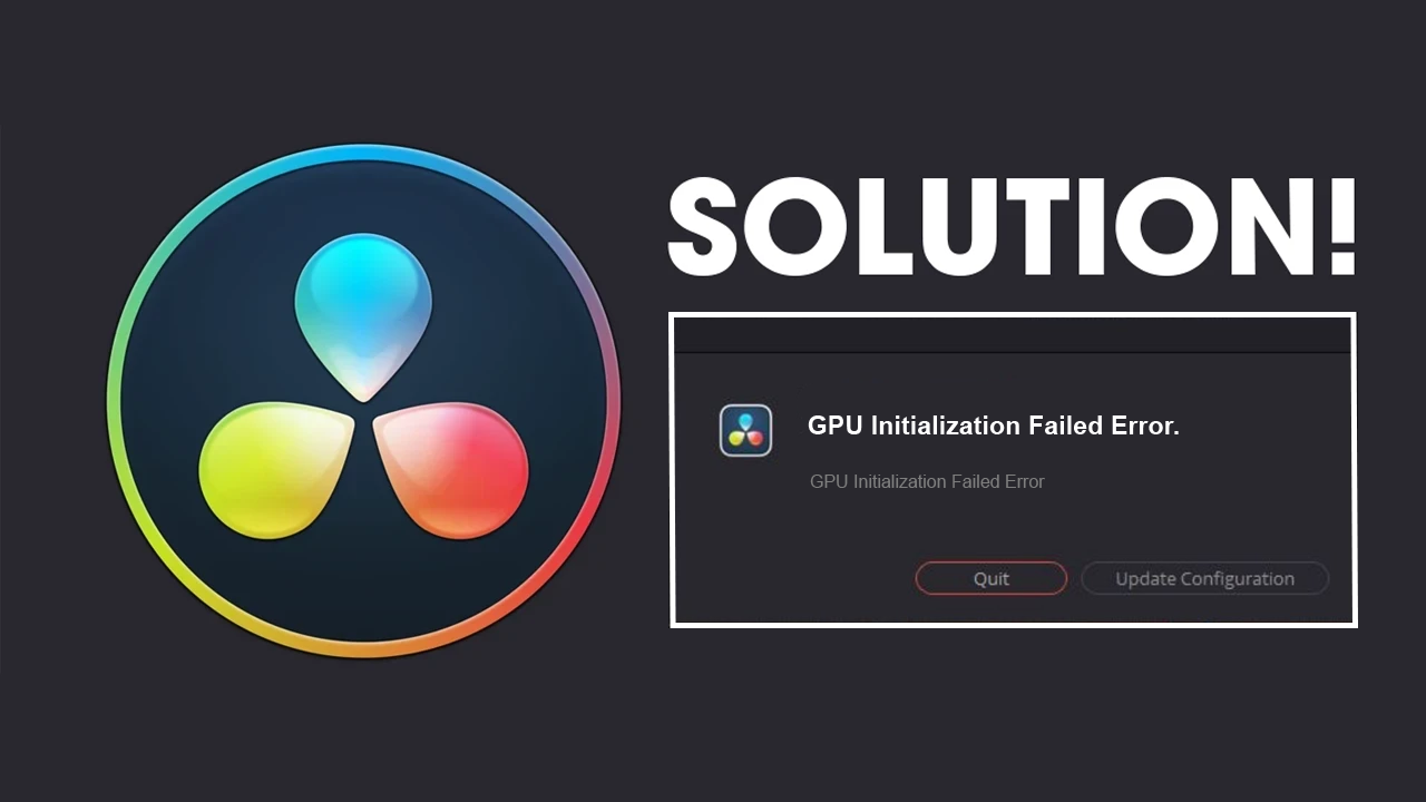 How to fix Davinci Resolve GPU Initialization Failed Error.