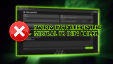 How to Fix Chat with RTX Error: Nvidia Installer Failed mistral 7b int4 failed.