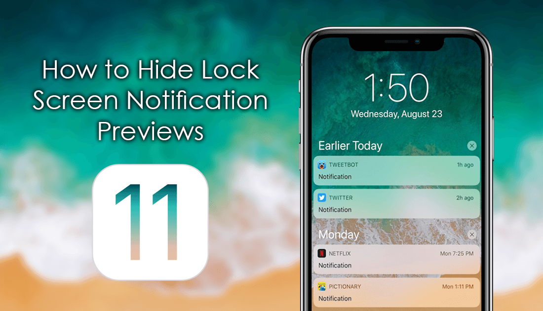 How to Hide Lock Screen Notification Previews on iOS 11. (iPhone X, 8