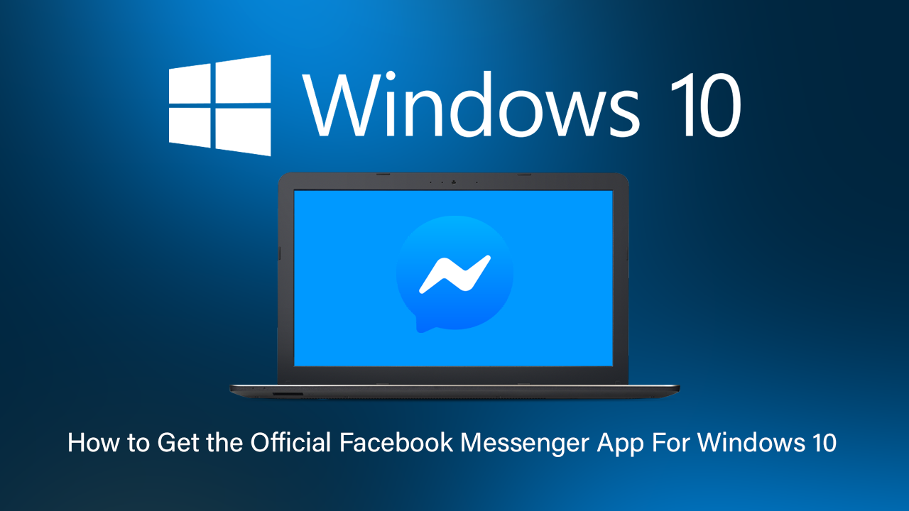 Facebook Messenger Windows 10