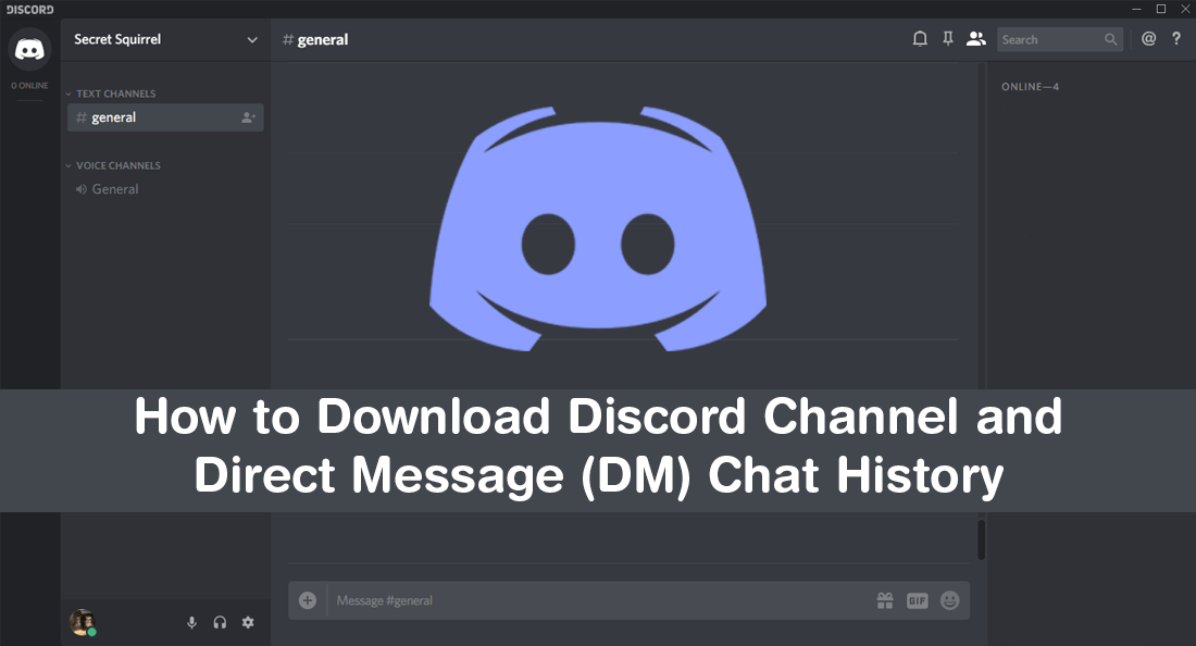 How To Download Discord Channel And Direct Message Dm History