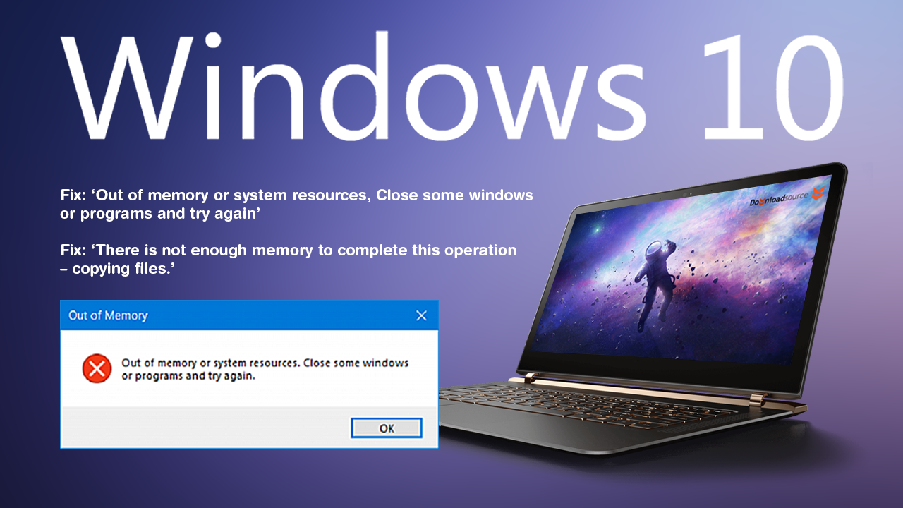 How to Fix ‘Out of Memory’ Error When Copying Files on Windows 10.