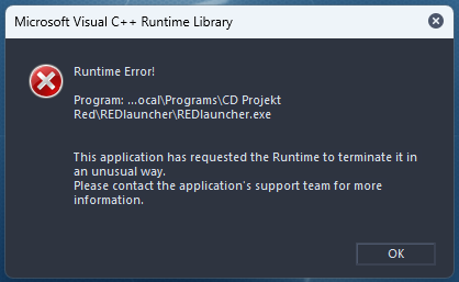How to fix Cyberpunk Runtime Error! This application has requested the Runtime to terminate it in an unusual way