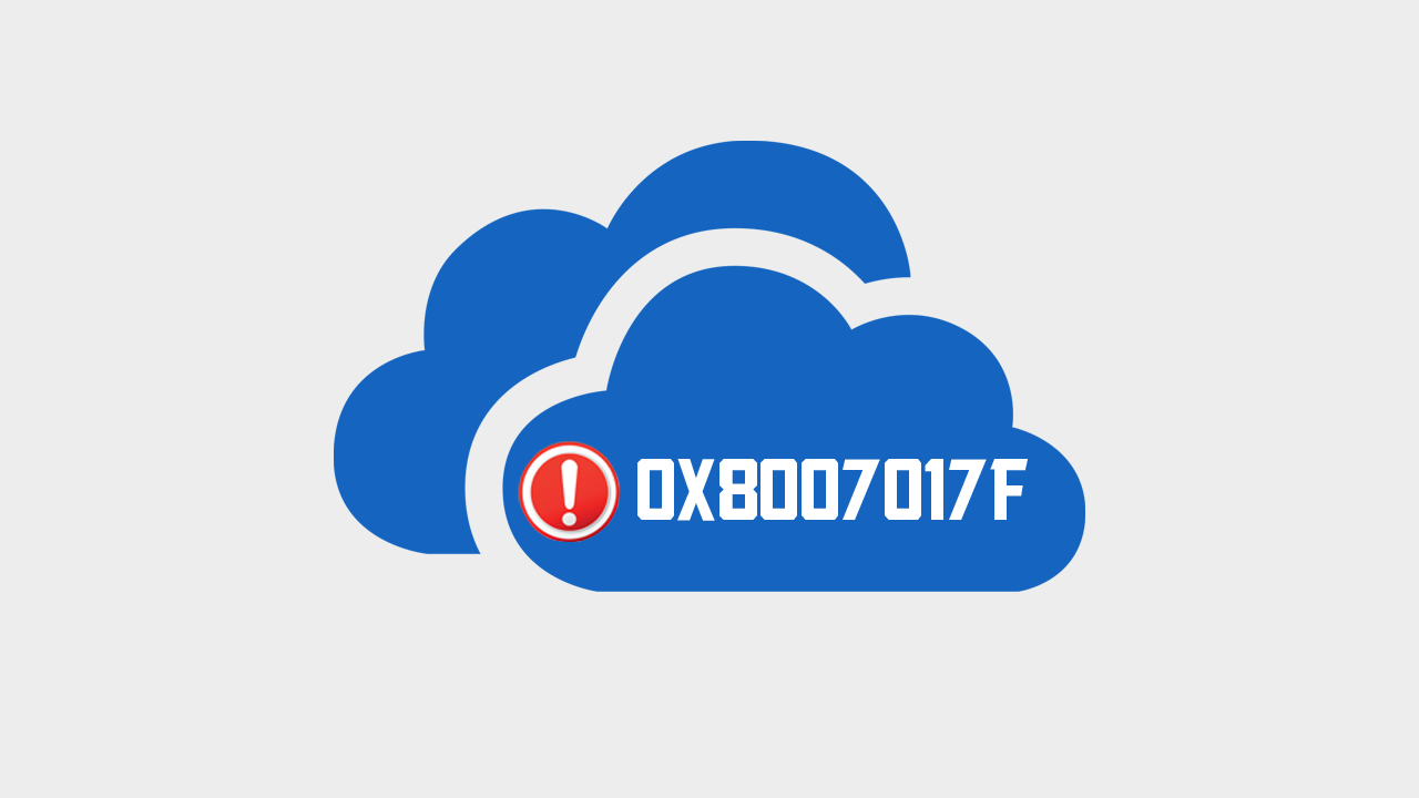 Onedrive_0x8007017F fix