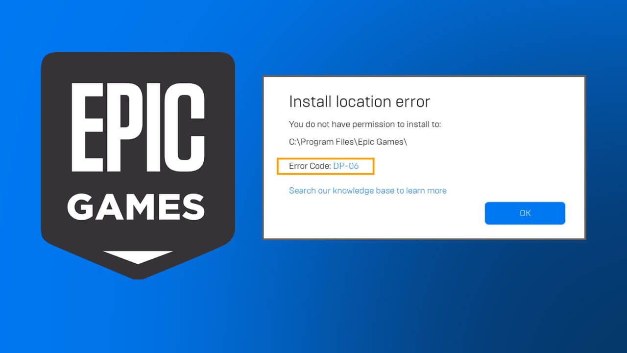 How To Fix Epic Games Error Code Dp 06 Install Location Error