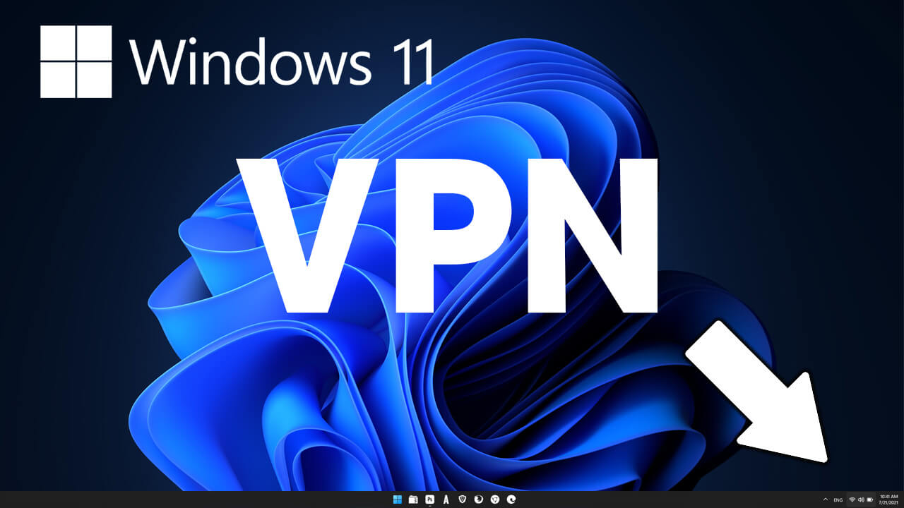 How to add a VPN quick connect option to the Taskbar on Windows 11.