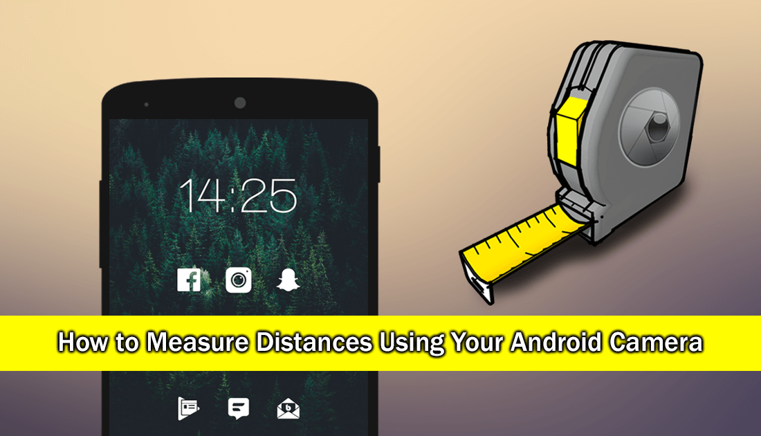 how_to_take_measurements_using_your_androids_camera