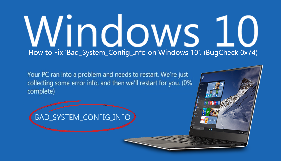 how_to_fix_Bad_System_Config_Info_on_windows_10