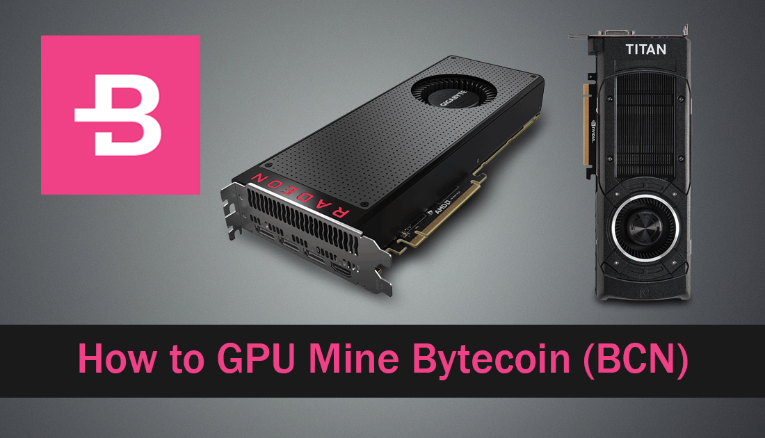 How_to_mine_bytecoin_with_GPU
