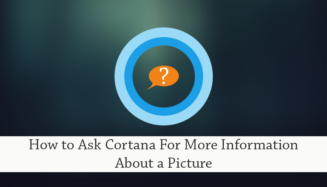How_to_get_more_information_about_a_picture_using_cortana_in_edge
