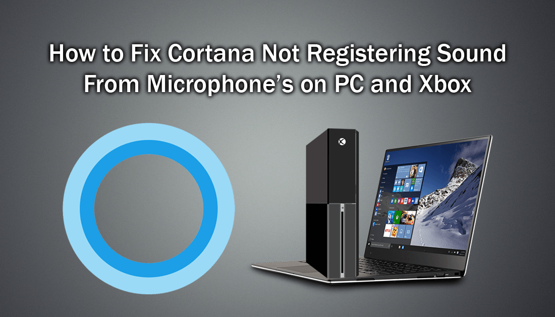 how_to_fix_cortana_not_hearing_commands_on_xbox