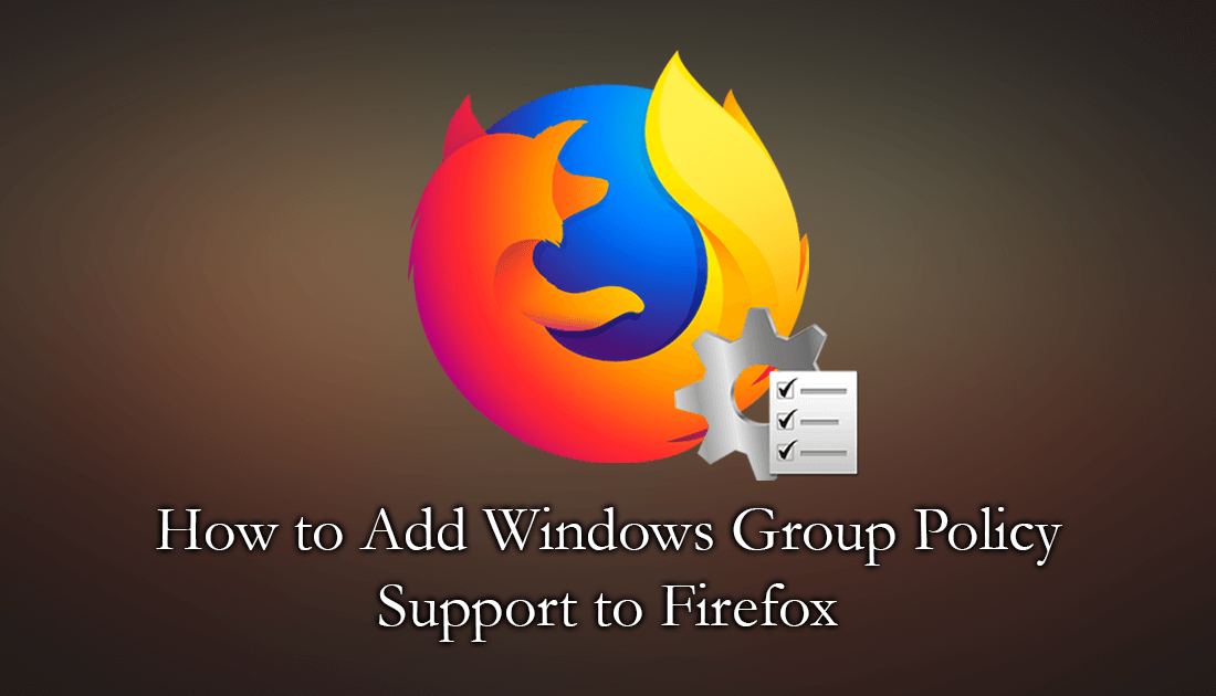 how_to_add_group_policy_to_firefox