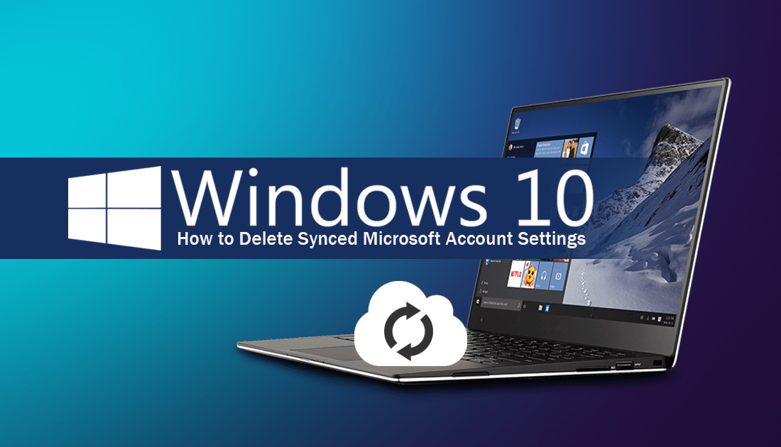 how_to_delete_your_microsoft_account_synced_data
