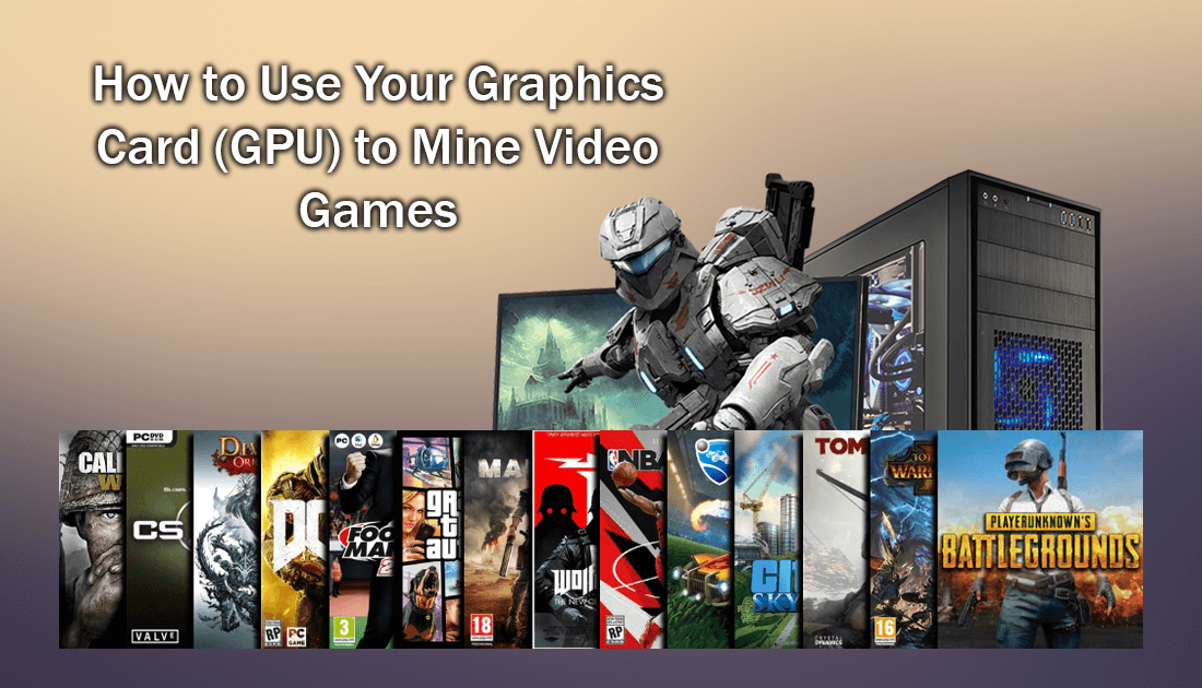How_to_mine_video_games_with_your_graphics_card