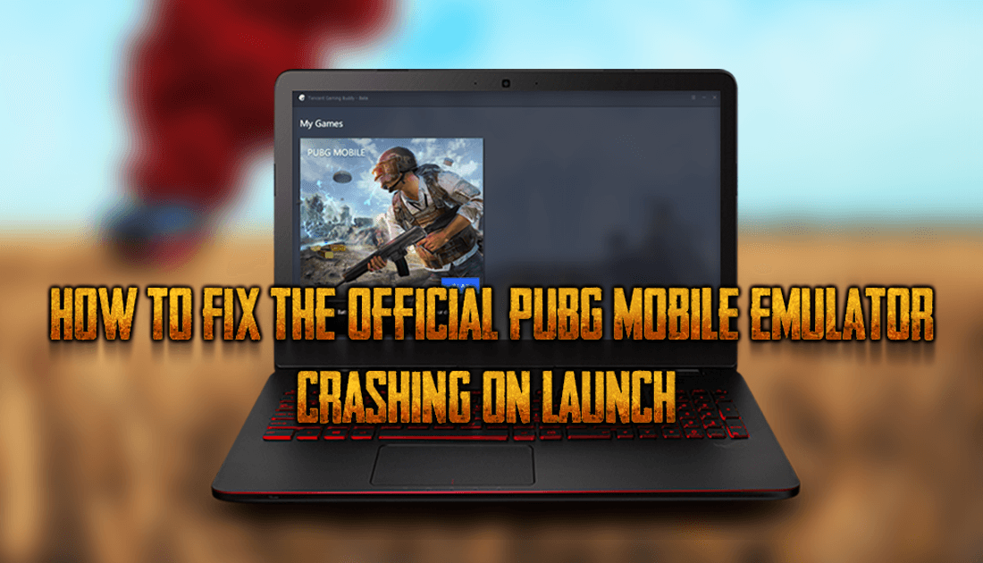 how_to_fix_pubg_mobile_emulator_crashing