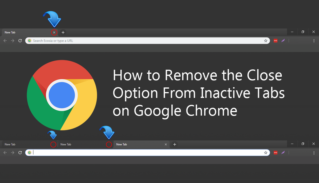 How_to_Remove_the_Close_Option_From_Inactive_Tabs_on_Google_Chrome