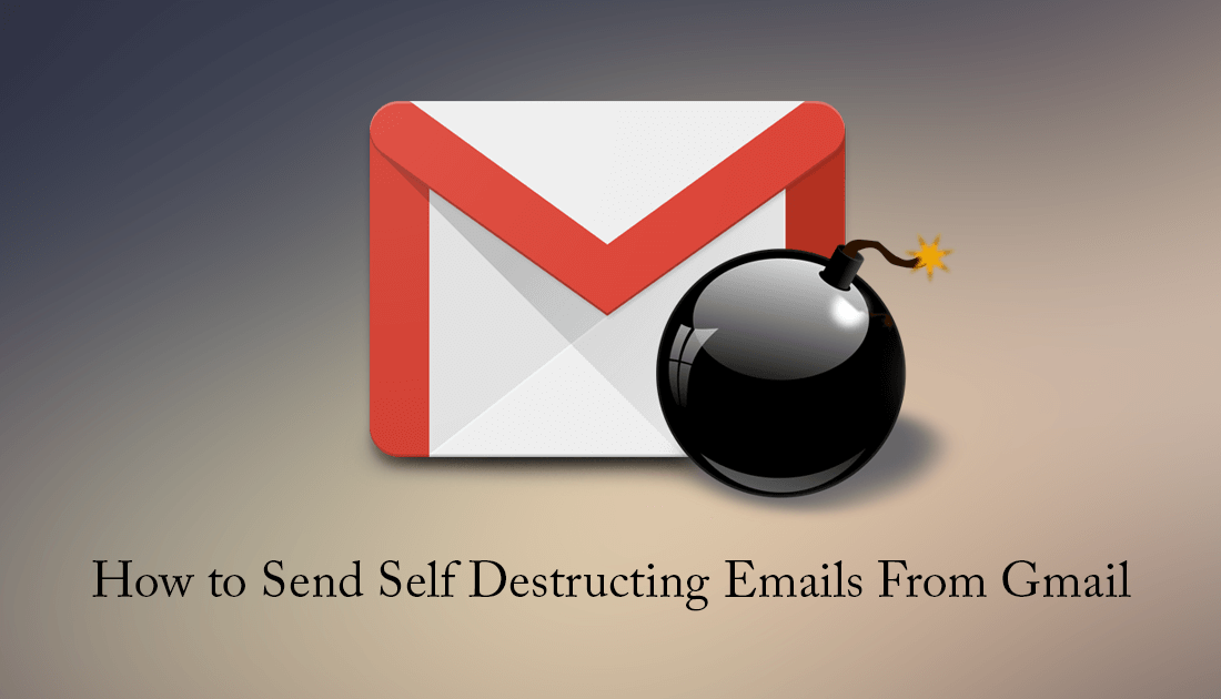 how_to_send_vanishing_emails_from_gmail