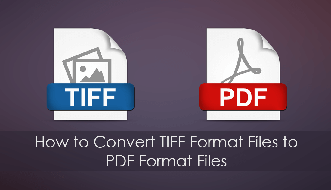 how_to_convert_TIFF_to_PDF