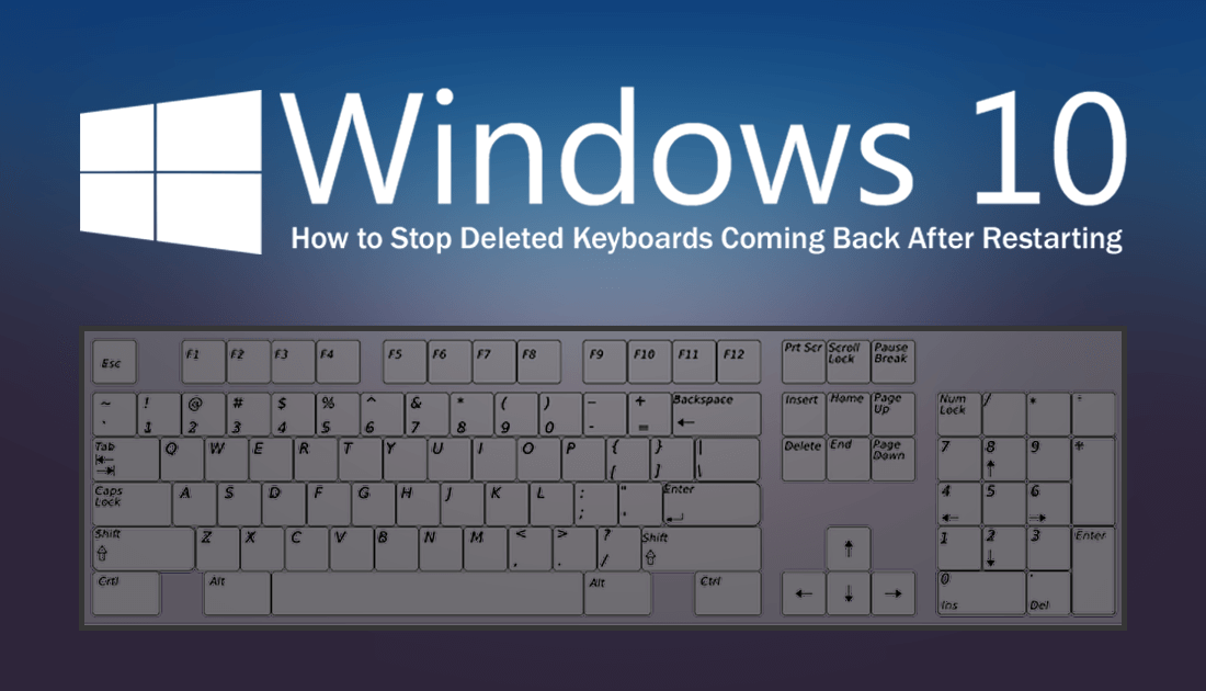 How_to_stop_windows_keyboards_reinstalling_after_restart