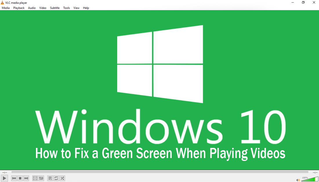 How_to_fix_windows_10_showing_green_screen_during_video_playback