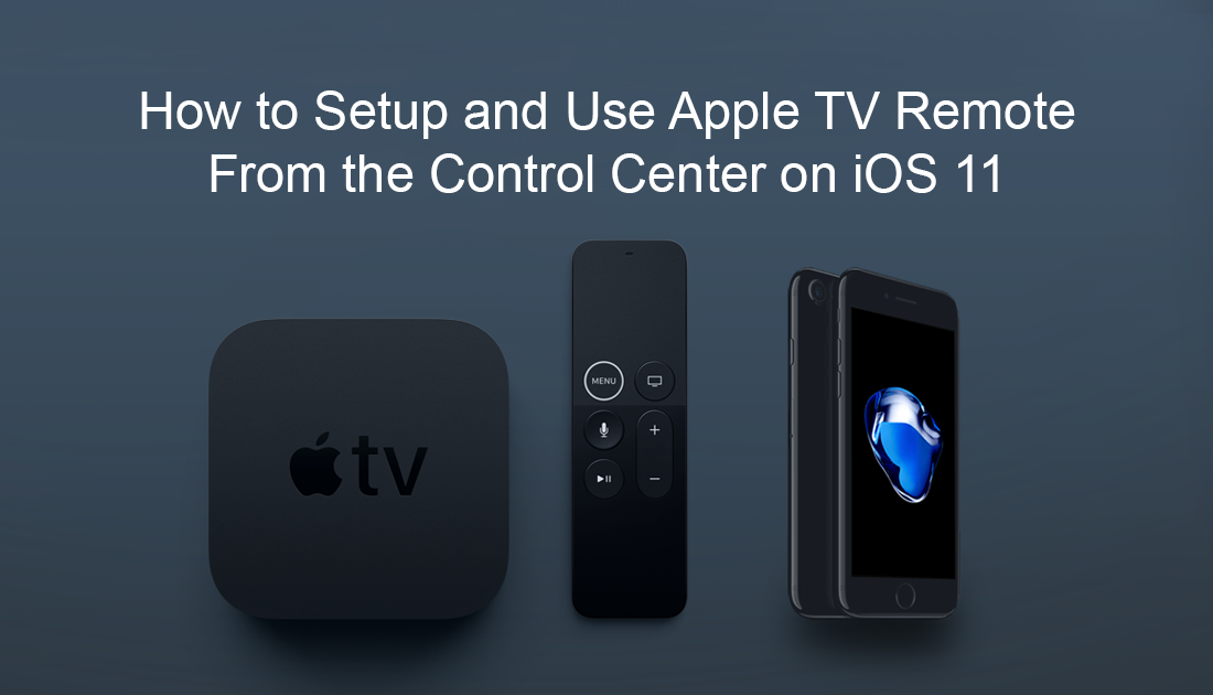 How_to_add_apple_tv_remote_to_control_center