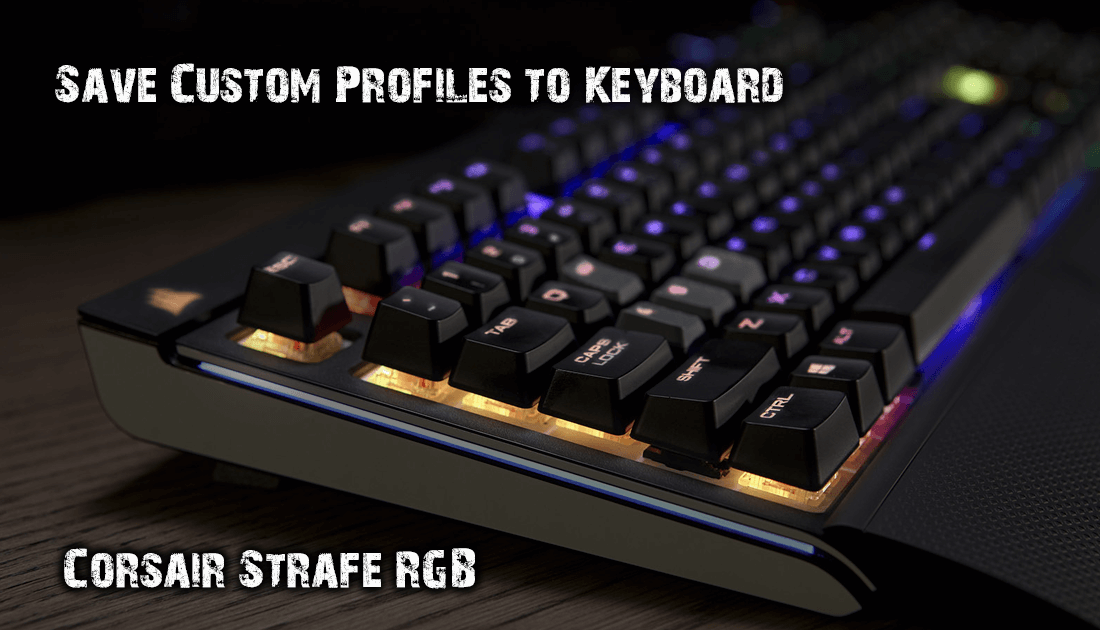 How_to_save_strafe_rgb_keyboard_settings_to_keyboard