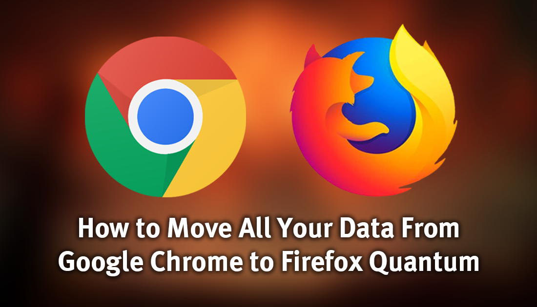How_to_migrate_from_chrome_to_firefox_quantum