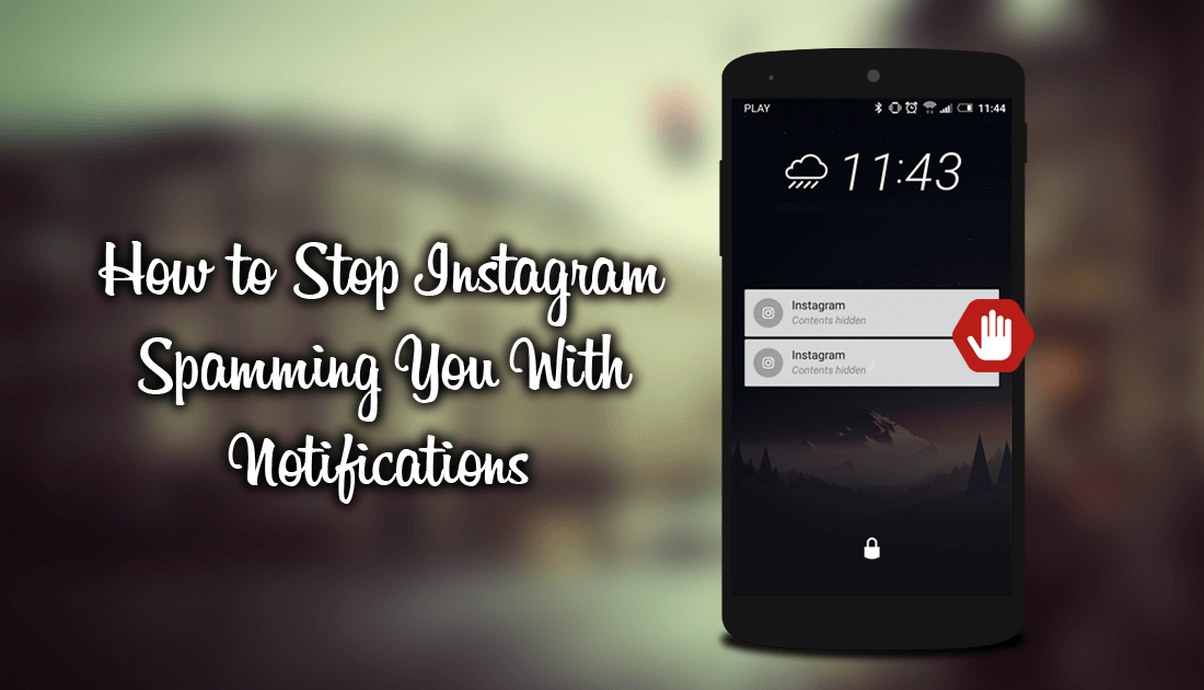 How_to_stop_instagram_sending_so_many_notifications