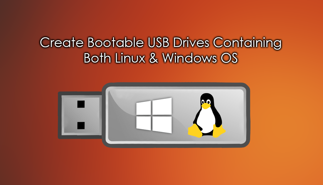 how_do_you_put_linux_and_windows_on_same_bootable_USB