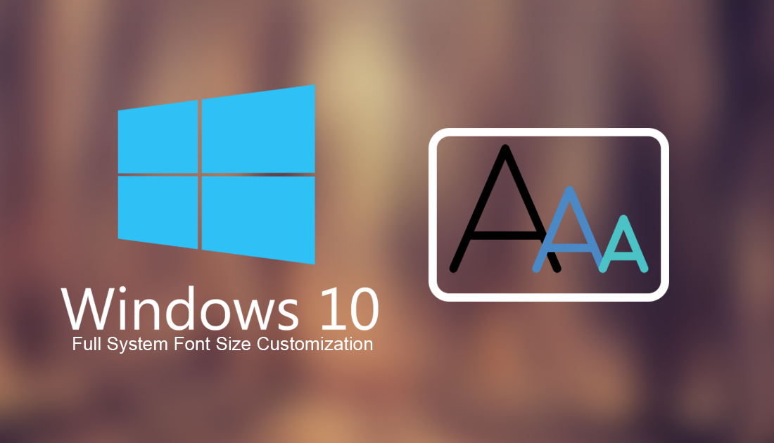 How_do_you_change_font_size_on_windows_10_