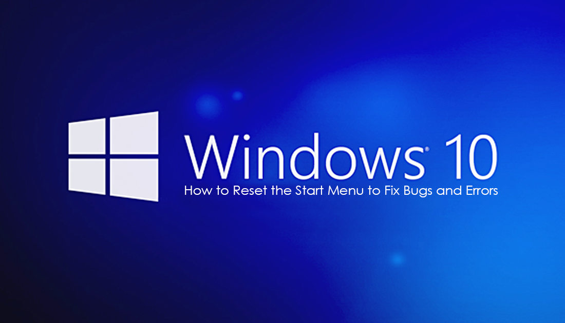 How_to_reset_windows_10_start_menu