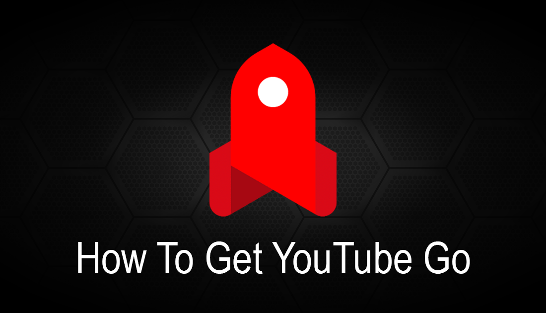 How_to_get_YouTube_go