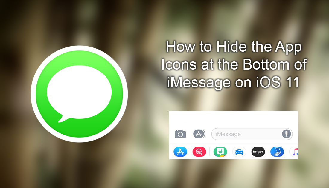 How_to_hide_iMessage_app_icons_on_iOS_11