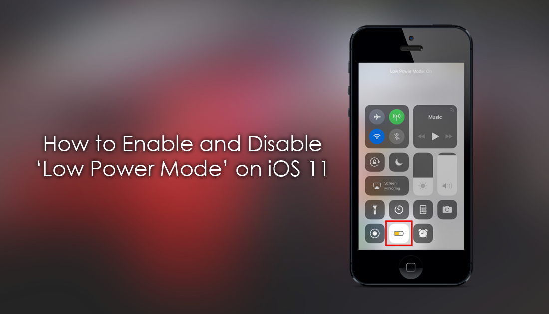 How_to_enable_low_power_mode_ios_11