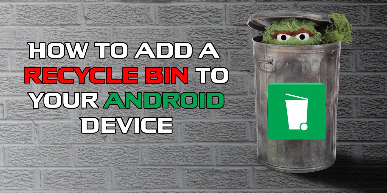 How_to_add_recycle_bin_to_android_devices_dumpster