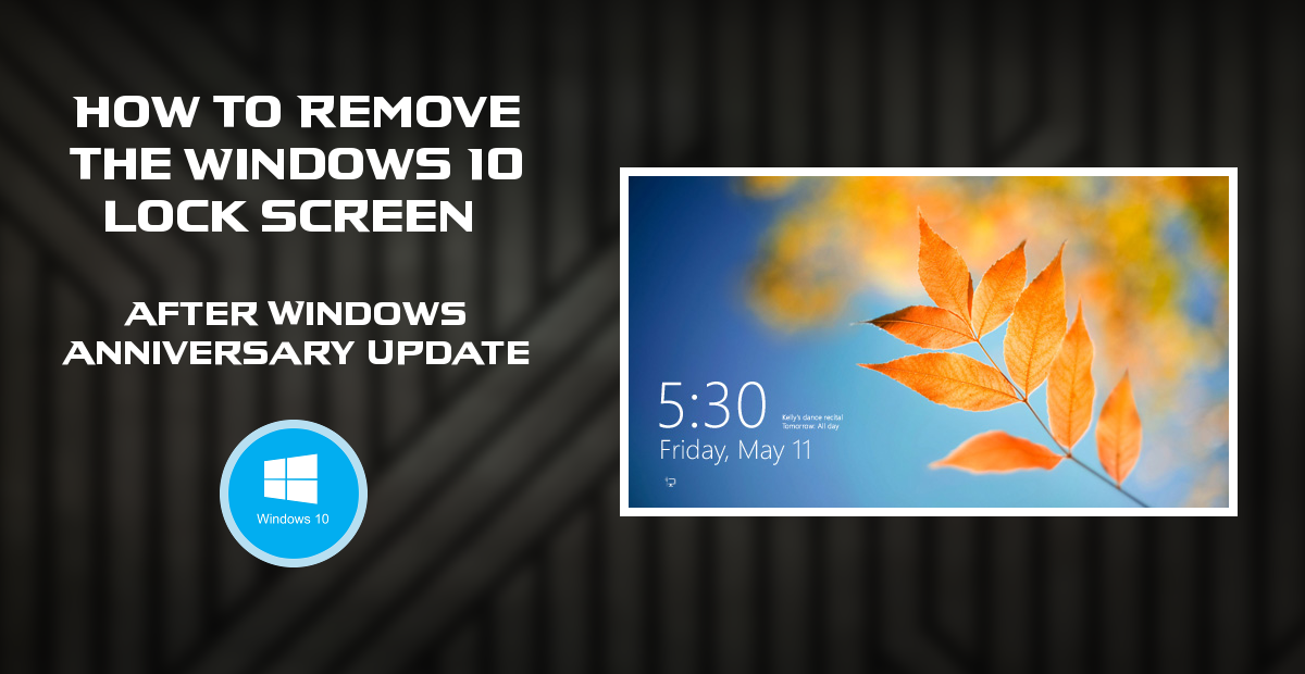 turn_off_windows_ten_lock_screens