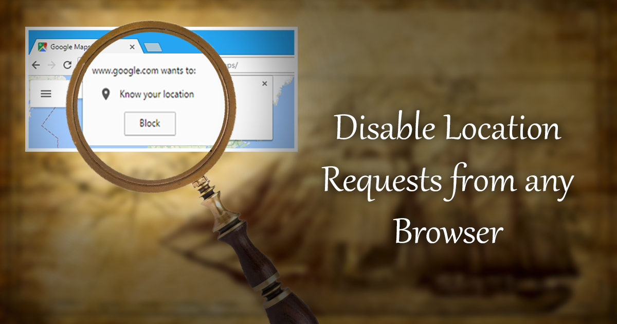 how_to_stop_chrome_asking_for_locations