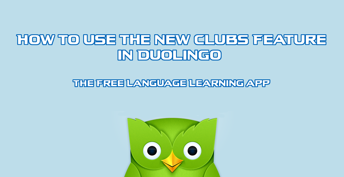 what_is_duolingo_clubs
