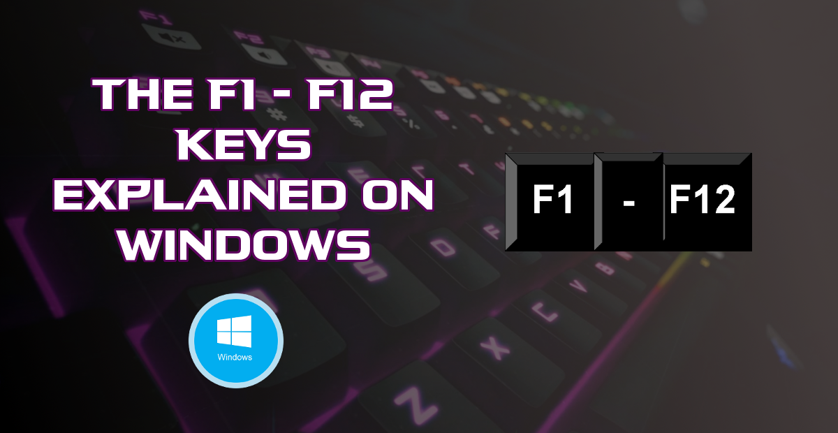 Windows_F1_F2_F3_F4_F5_F6_F7_F8_F9_F10_F11_F12_function