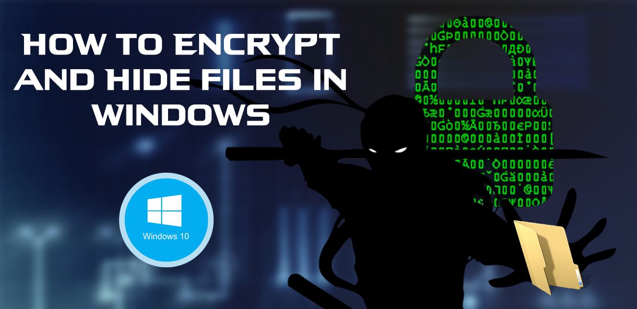 How_to_encrypt_files_in_windows_7_8_10