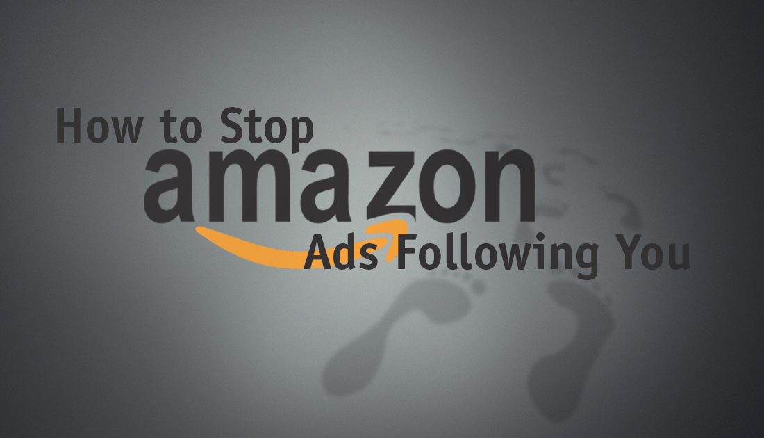 How_to_stop_amazon_ads_following_you