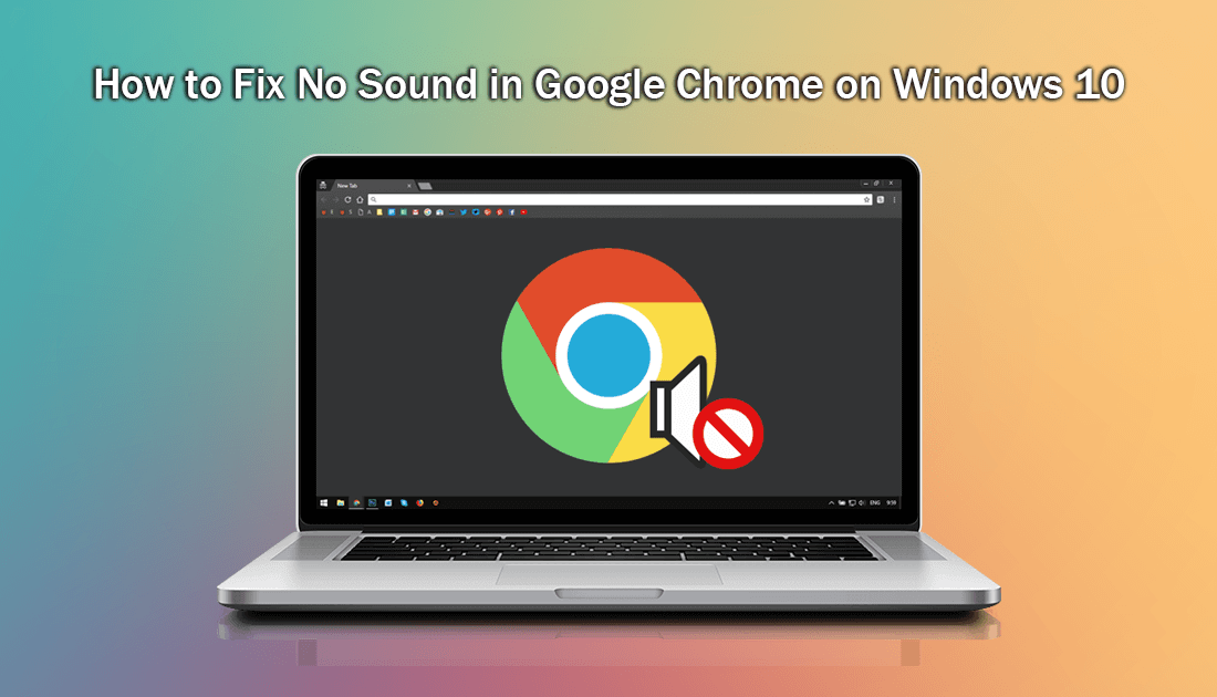 How_to_fix_chrome_without sound on windows 