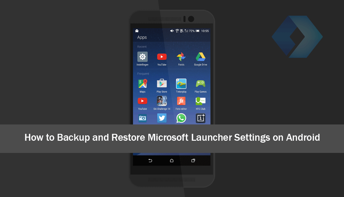 how_to_make_a_backup_of_Microsoft_launcher